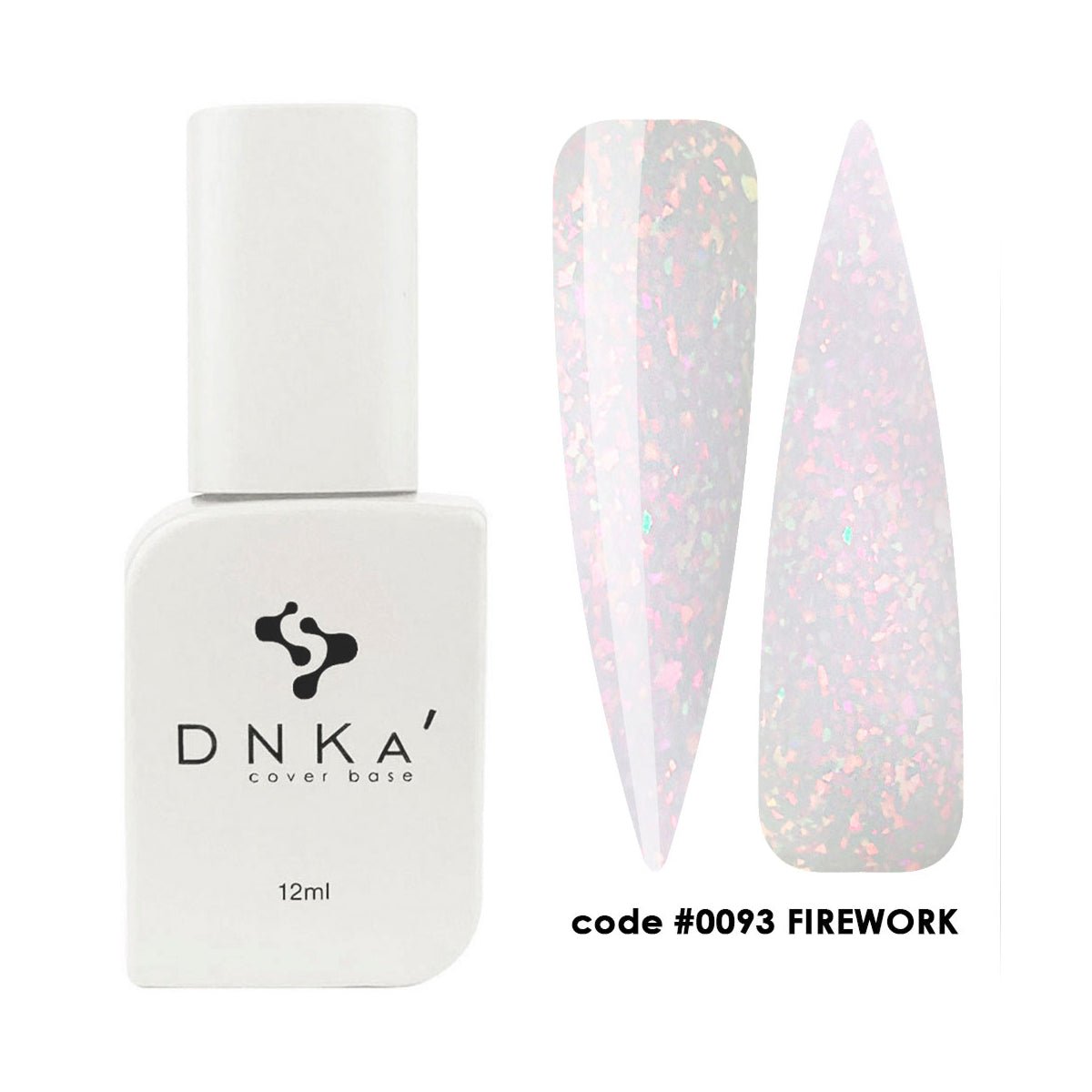 DNKa' DNKA - Cover base - Firework 12ml - Bellu