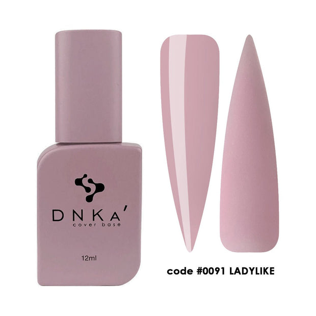 DNKa' DNKA - Cover base - Ladylike 12ml - Bellu