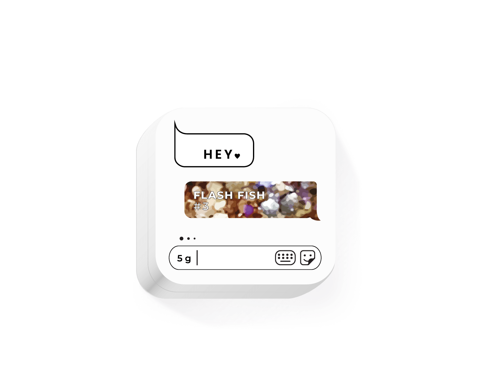 HEY LOVE HEY LOVE - Flash Fish - III 5g - Bellu